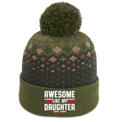 Awesome Like My Daughter Fathers Day Dad The Baniff Cuffed Pom Beanie