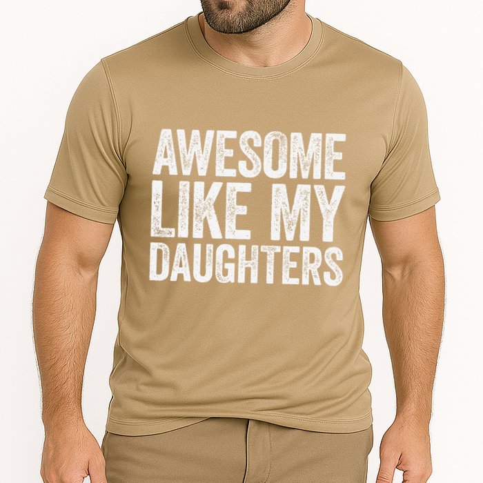 Awesome Like My Daughters Dad Fathers Day Cooling Performance Crew T-Shirt