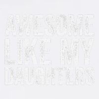 Awesome Like My Daughters Dad Fathers Day Garment-Dyed Sweatshirt