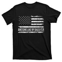 Awesome Like My Daughter Dad Joke Funny Fathers Day Dad T-Shirt