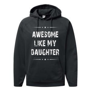 Awesome Like My Daughter Performance Fleece Hoodie