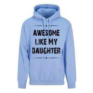 Awesome Like My Daughter Unisex Surf Hoodie