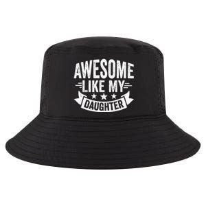 AWESOME LIKE MY DAUGHTER Dad Funny Fathers Day Cool Comfort Performance Bucket Hat