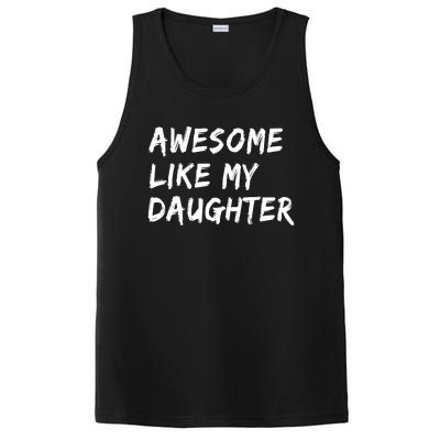 Awesome Like My Daughter Father's Day Men Funny PosiCharge Competitor Tank