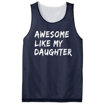 Awesome Like My Daughter Father's Day Men Funny Mesh Reversible Basketball Jersey Tank