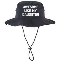 Awesome Like My Daughter Funny Fathers Day Gift Dad Legacy Cool Fit Booney Bucket Hat