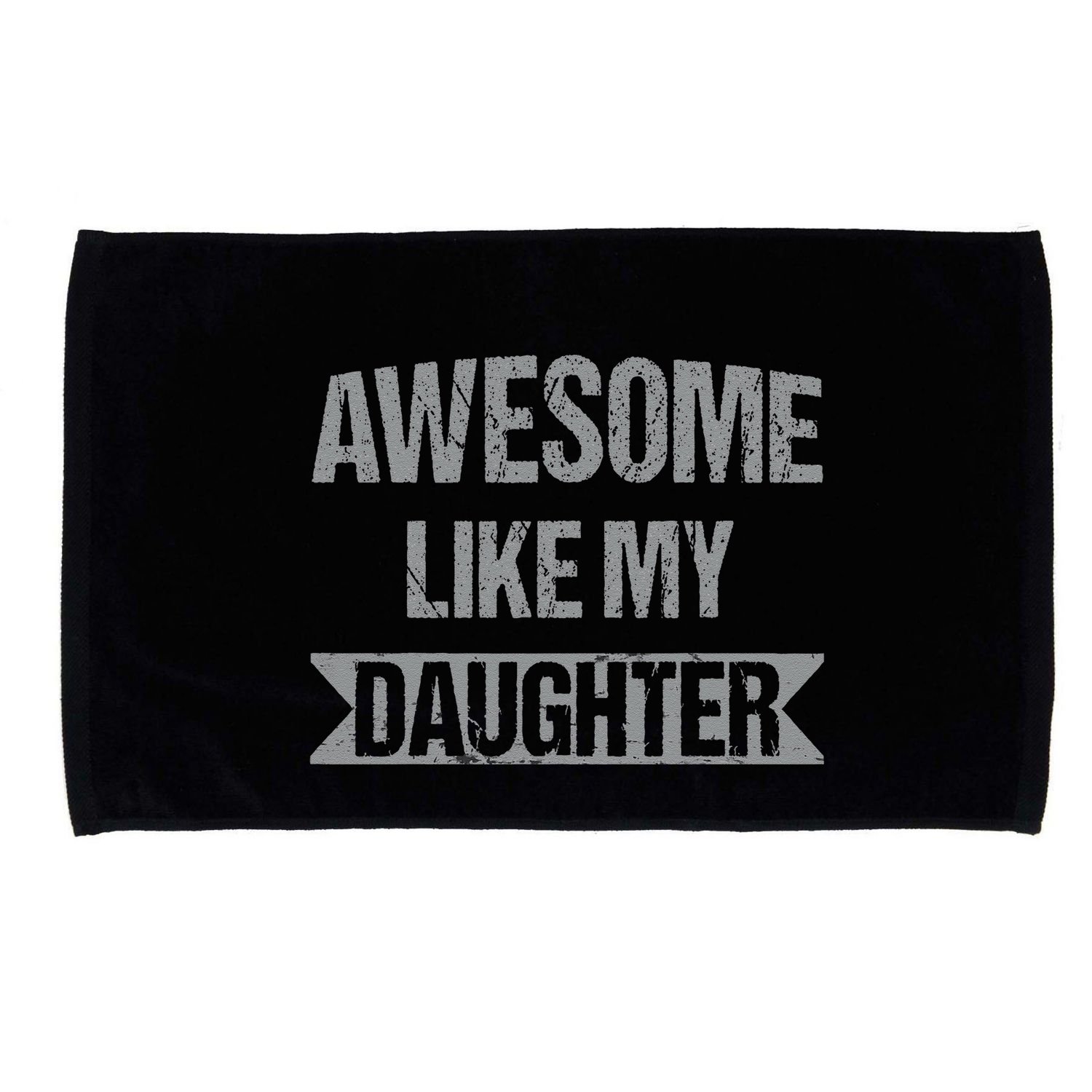Awesome Like My Daughter Funny Mothers Fathers Day Mom Dad Microfiber Hand Towel