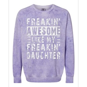 Awesome Like My Daughter Funny From Daughter Colorblast Crewneck Sweatshirt