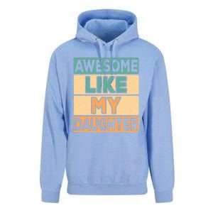 Awesome Like My Daughter Dad Mom Retro Funny Father Mother Unisex Surf Hoodie