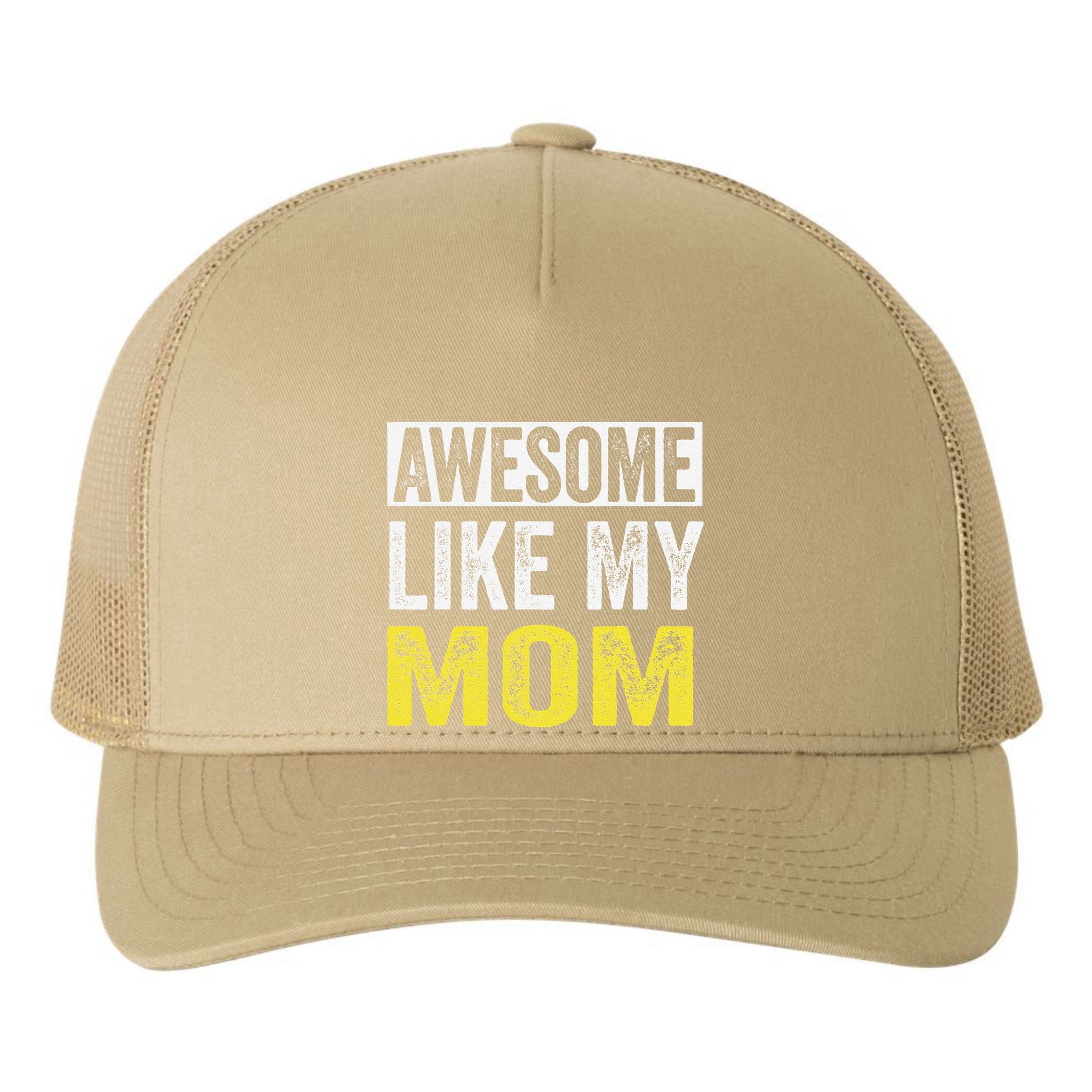 Awesome Like My Mom Daughter MotherS Day Yupoong Adult 5-Panel Trucker Hat