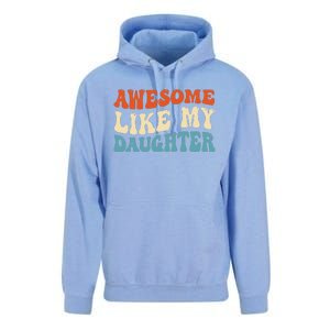 Awesome Like My Daughter Man Funny Fathers Day Dad Unisex Surf Hoodie