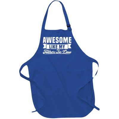 Awesome Like My Fatherinlaw Soninlaw Cool Gift Full-Length Apron With Pockets