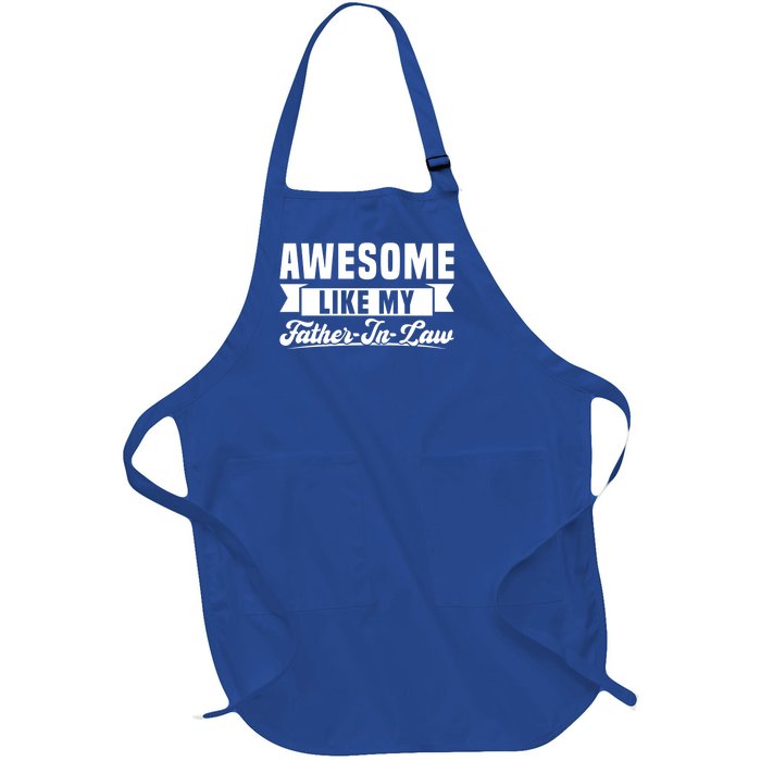 Awesome Like My Fatherinlaw Soninlaw Cool Gift Full-Length Apron With Pockets