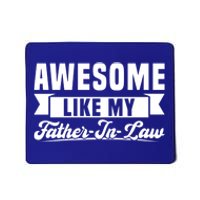 Awesome Like My Fatherinlaw Soninlaw Cool Gift Mousepad