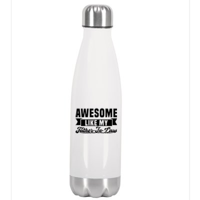 Awesome Like My Fatherinlaw Soninlaw Cool Gift Stainless Steel Insulated Water Bottle