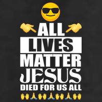 All Lives Matter Jesus Died For Us All Emoji Adult Drive Performance Visor