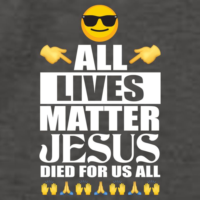 All Lives Matter Jesus Died For Us All Emoji Vector Backpack