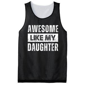 Awesome Like My Daughter DadS MomS Day Mesh Reversible Basketball Jersey Tank