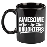 Awesome Like My Three Daughters Gift Funny Fathers Day 11oz C Handle Ceramic Mug