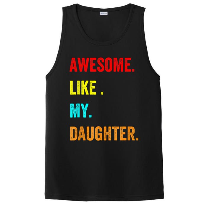 Awesome Like My Daughters Fathers Day Funny Family Humor PosiCharge Competitor Tank