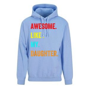 Awesome Like My Daughters Fathers Day Funny Family Humor Unisex Surf Hoodie