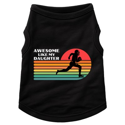 Awesome Like My Daughter Vintage Football Doggie Tank