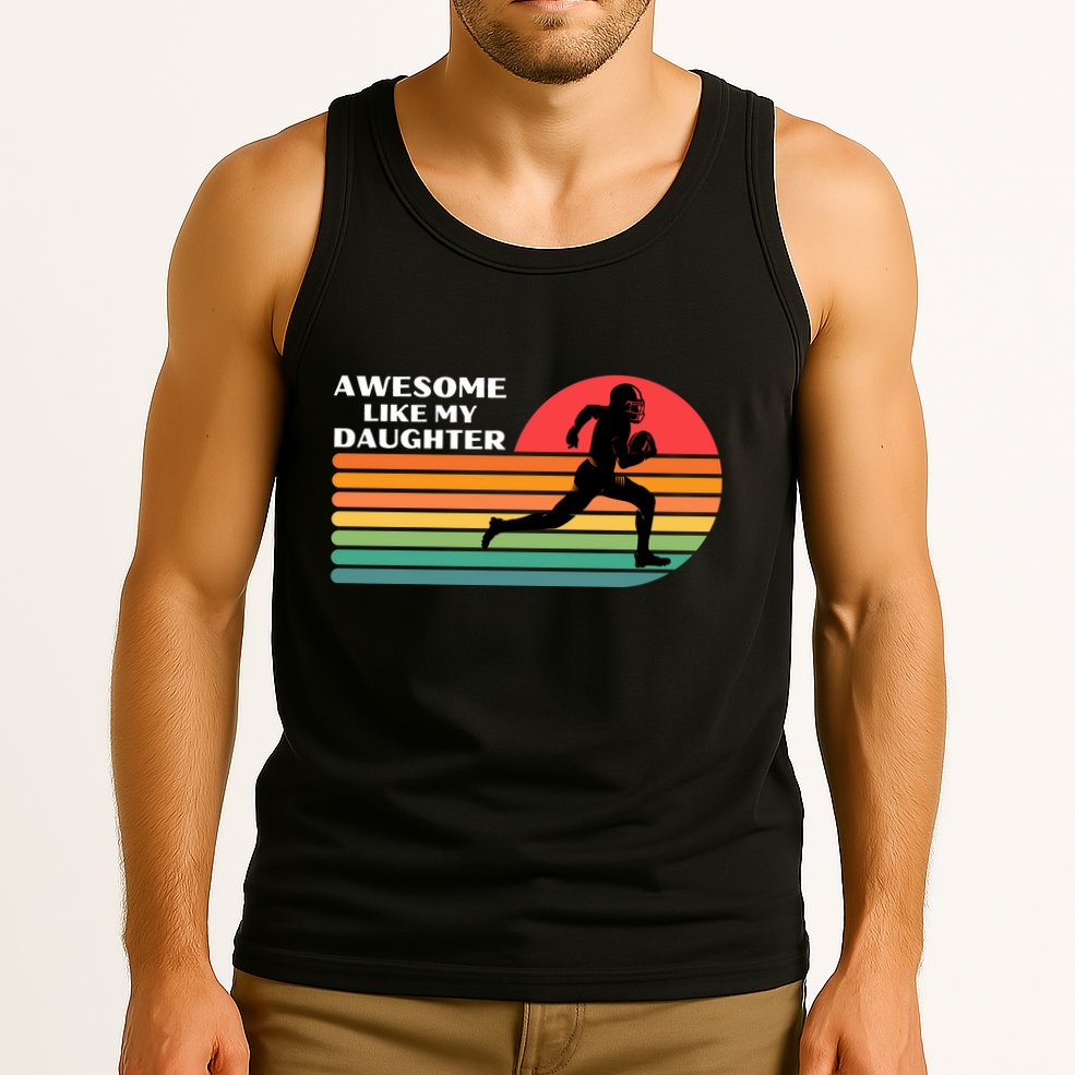 Awesome Like My Daughter Vintage Football Tank Top