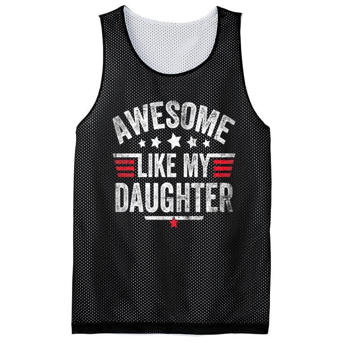 Awesome Like My Daughter Vintage Funny Dad Fathers Day Mesh Reversible Basketball Jersey Tank