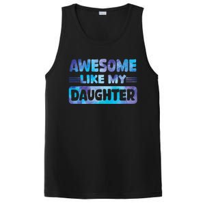 Awesome Like My Daughter Funny Fathers Day PosiCharge Competitor Tank