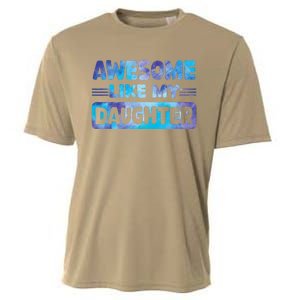 Awesome Like My Daughter Funny Fathers Day Cooling Performance Crew T-Shirt