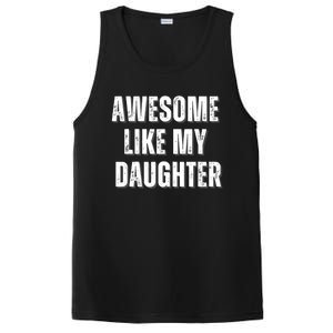 Awesome Like My Daughter Design PosiCharge Competitor Tank