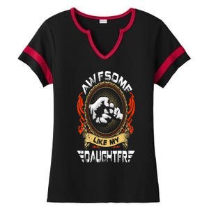 Awesome Like My Daughter Father Funny Fathers Day Dad Ladies Halftime Notch Neck Tee