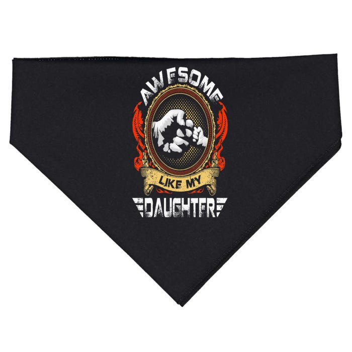 Awesome Like My Daughter Father Funny Fathers Day Dad USA-Made Doggie Bandana