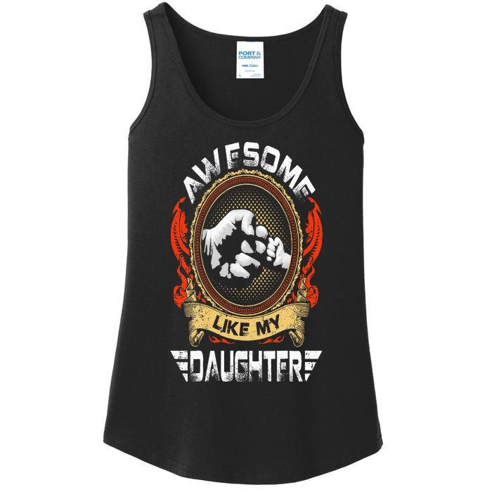 Awesome Like My Daughter Father Funny Fathers Day Dad Ladies Essential Tank