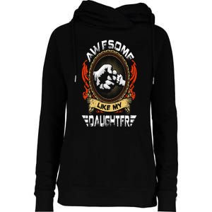 Awesome Like My Daughter Father Funny Fathers Day Dad Womens Funnel Neck Pullover Hood