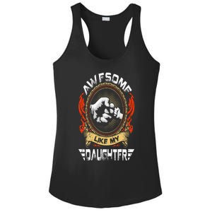 Awesome Like My Daughter Father Funny Fathers Day Dad Ladies PosiCharge Competitor Racerback Tank