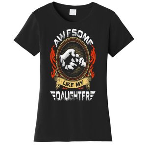 Awesome Like My Daughter Father Funny Fathers Day Dad Women's T-Shirt