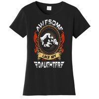 Awesome Like My Daughter Father Funny Fathers Day Dad Women's T-Shirt