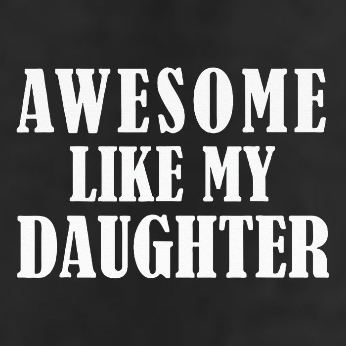 Awesome Like My Daughter Funny Father's Day Gift Dad Adult Drive Performance Visor