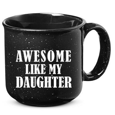 Awesome Like My Daughter Funny Father's Day Gift Dad 15oz Campfire Ceramic Mug
