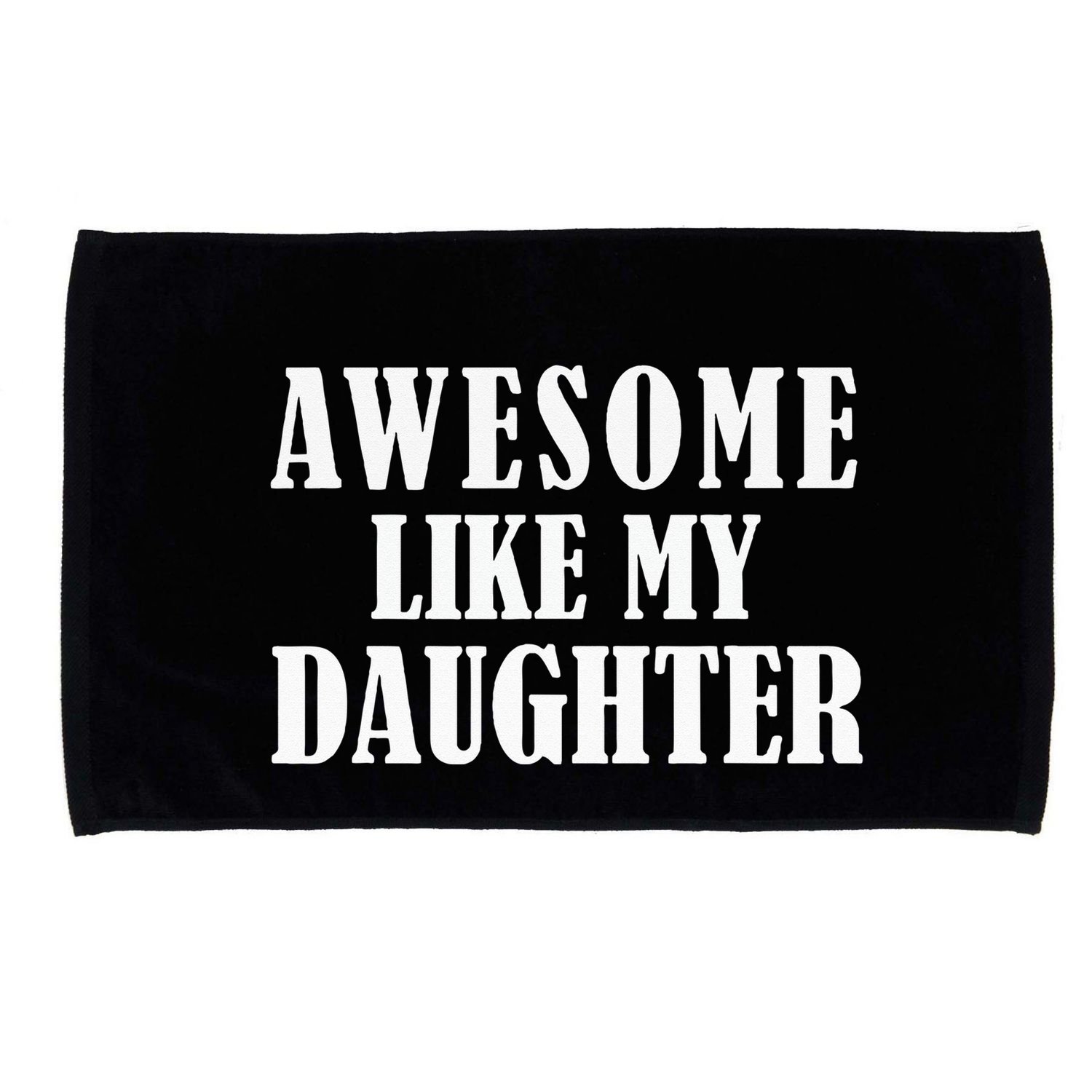 Awesome Like My Daughter Funny Father's Day Gift Dad Microfiber Hand Towel