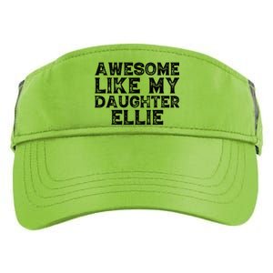 Awesome Like My Daughter Ellie Dad Mom Fathers Mothers Day Adult Drive Performance Visor