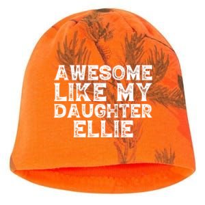 Awesome Like My Daughter Ellie Dad Mom Fathers Mothers Day Kati - Camo Knit Beanie