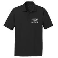 Awesome Like My Daughter Dad Joke Fathers Day Dad PosiCharge RacerMesh Polo