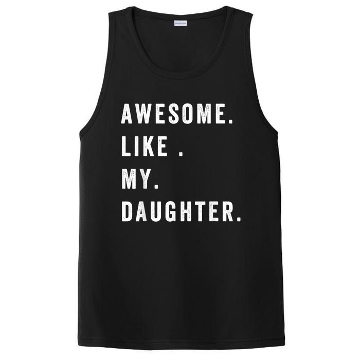 Awesome Like My Daughters Fathers Day Funny Family Humor PosiCharge Competitor Tank