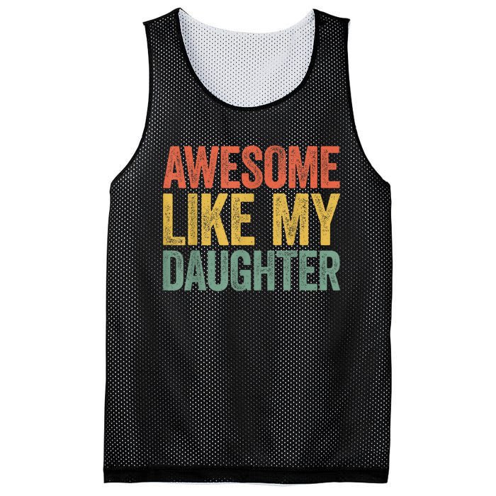 Awesome Like My Daughter Dad Fathers Day Mesh Reversible Basketball Jersey Tank