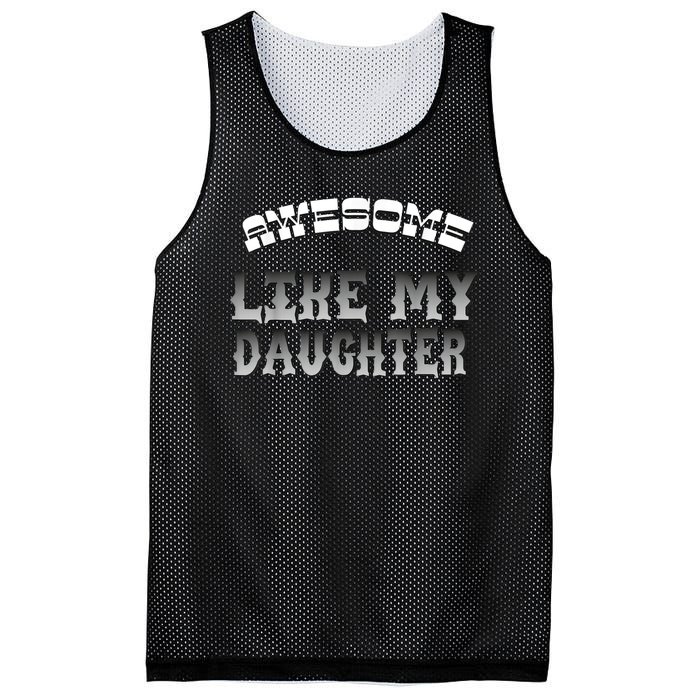 Awesome Like My Daughter Men Funny Fathers Day Dad Mesh Reversible Basketball Jersey Tank