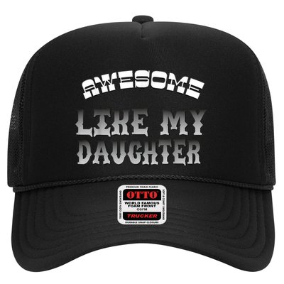 Awesome Like My Daughter Men Funny Fathers Day Dad Trucker Hat