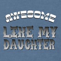 Awesome Like My Daughter Men Funny Fathers Day Dad Garment-Dyed Sweatshirt