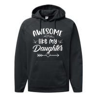 Awesome Like My Daughter Funny Fathers Day Dad Papa Men Performance Fleece Hoodie